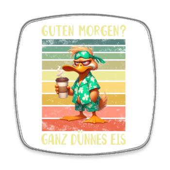 Ente Morgenmuffel - Viereckiger Kühlschrankmagnet - Weiß - Vorne
