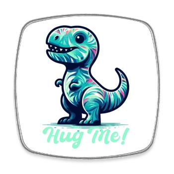 T-Rex Umarme mich Umarmen Geschenk - Viereckiger Kühlschrankmagnet - Weiß - Vorne