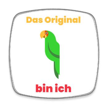 The original is me - Square fridge magnet - white - Front