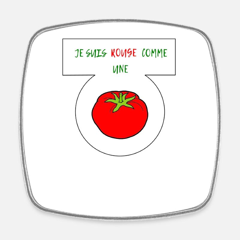 Rot wie eine Tomate - Viereckiger Kühlschrankmagnet - Weiß