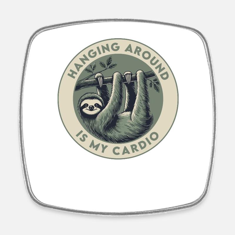 Hanging Around Is My Cardio - Square fridge magnet - white