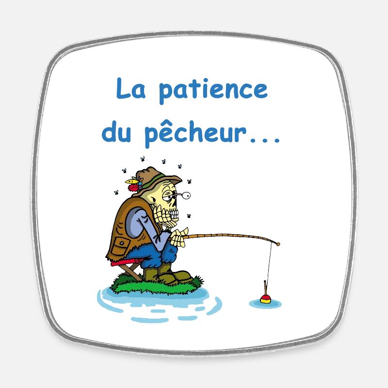 La patience du pêcheur - Magnet carré - blanc