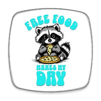 Free Food Makes My Day Waschbär racoon Shirt - Viereckiger Kühlschrankmagnet - Weiß - Vorne