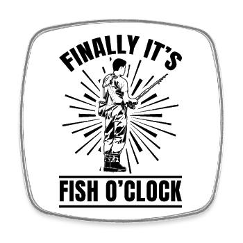 Finally It's Fish O'Clock - Viereckiger Kühlschrankmagnet - Weiß - Vorne