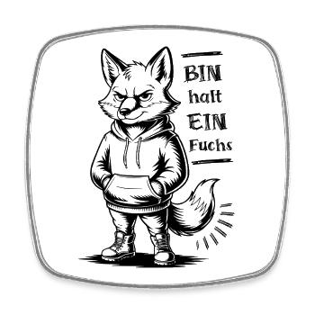 Bin halt ein Fuchs - Viereckiger Kühlschrankmagnet - Weiß - Vorne