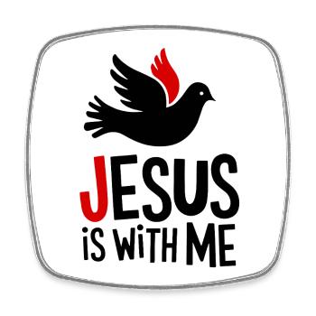 Jésus est avec moi - Magnet carré - blanc - Devant