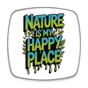 Die Natur ist mein glücklicher Ort - Viereckiger Kühlschrankmagnet - Weiß - Vorne