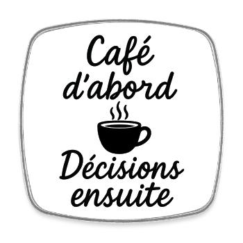 Design Café d'Abord avec Tasse Incandescente - Magnet carré - blanc - Devant