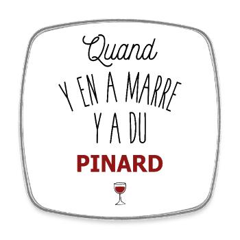 Vin Pinard Apéro Aperitif Ciation drôle Humour - Magnet carré - blanc - Devant