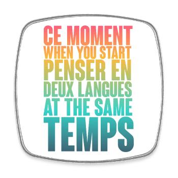 COOLER SPRUCH FÜR MEHRSPRACHLER, INTERNATIONAL - Viereckiger Kühlschrankmagnet - Weiß - Vorne