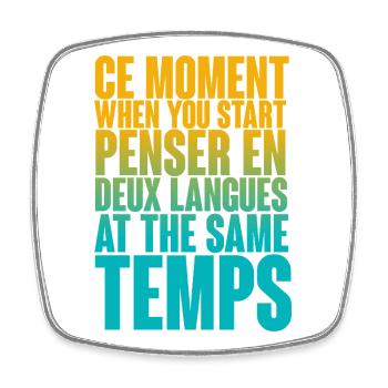 COOLER SPRUCH FÜR MEHRSPRACHLER, INTERNATIONAL - Viereckiger Kühlschrankmagnet - Weiß - Vorne