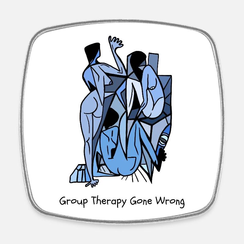 Group Therapy Gone Wrong - Viereckiger Kühlschrankmagnet - Weiß