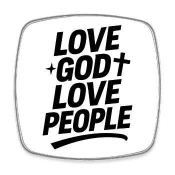 Love God and love your neighbor - Square fridge magnet - white - Front