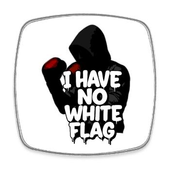 Bold Graffiti : I have no white flag - Square fridge magnet - white - Front