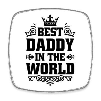 Best Dad in the World Gift Crown Best Daddy - Square fridge magnet - white - Front