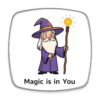 Cartoon Magician – Magic Is In You - Square fridge magnet - white - Front