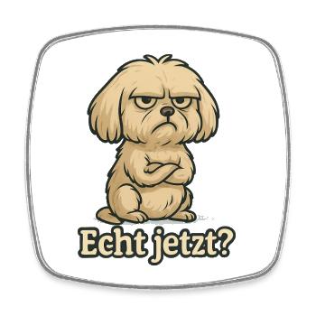 Echt jetzt? – Genervter Malteser - Viereckiger Kühlschrankmagnet - Weiß - Vorne