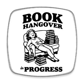 Book Hangover in Progress - Square fridge magnet - white - Front