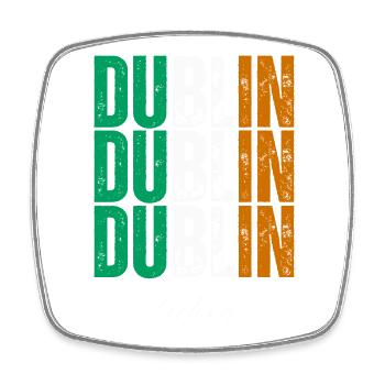 Dublin Irland, ein Souvenir von Dublin - Viereckiger Kühlschrankmagnet - Weiß - Vorne