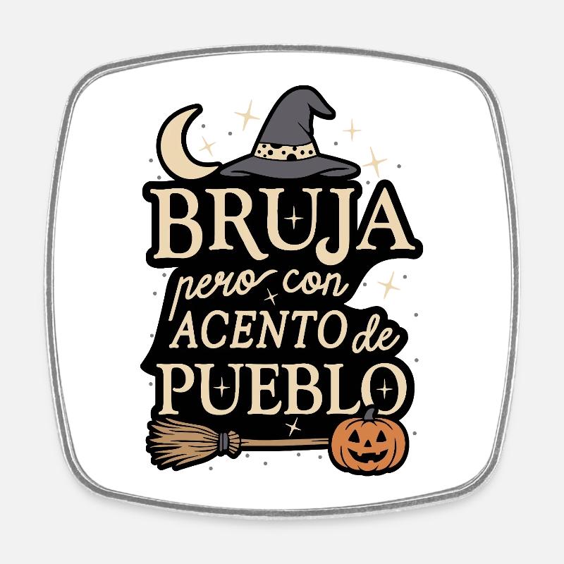 Witch with a Village Accent - Square fridge magnet - white