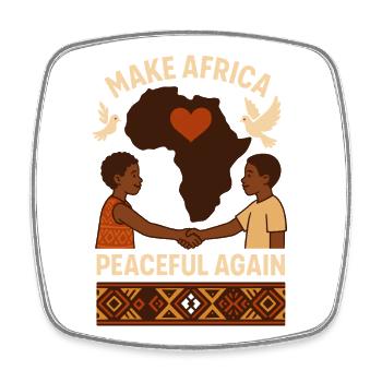 Rendre l’Afrique à nouveau pacifique - Magnet carré - blanc - Devant