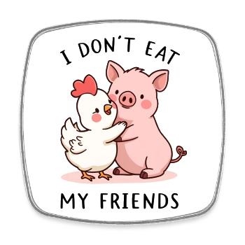 Cochon mignon et poulet Je ne mange pas mes amis - Magnet carré - blanc - Devant