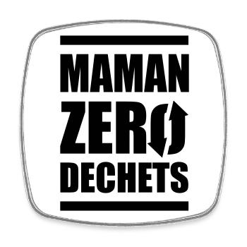 Maman zero dechets - Magnet carré - blanc - Devant