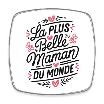 La plus belle Maman du Monde - Magnet carré - blanc - Devant