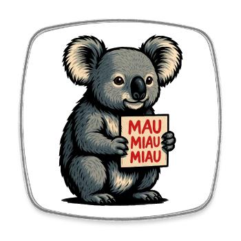 Koala avec signe Mau Meow Meow - Magnet carré - blanc - Devant