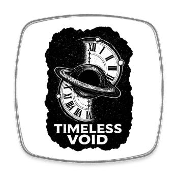TIMELESS VOID – The Black Hole of Time - Square fridge magnet - white - Front