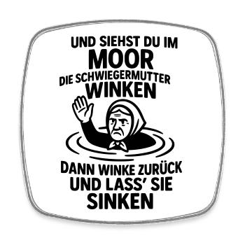 schwiegermutter spruch böse gemein - Viereckiger Kühlschrankmagnet - Weiß - Vorne