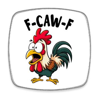 F CAW F Coq hurlant Mème - Magnet carré - blanc - Devant