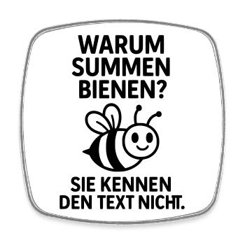 bienen summen singen text lustig witz - Viereckiger Kühlschrankmagnet - Weiß - Vorne