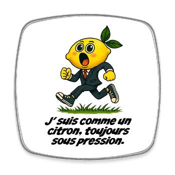 Lemon Under Pressure Common in Costume - Square fridge magnet - white - Front