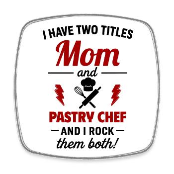 Mom Pastry Chef Two Tracks Funny - Square fridge magnet - white - Front