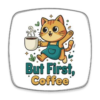 Kaffee Zuerst Katze - Viereckiger Kühlschrankmagnet - Weiß - Vorne