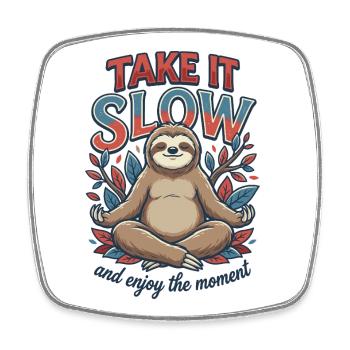 Take It Slow Sloth Zen - Viereckiger Kühlschrankmagnet - Weiß - Vorne