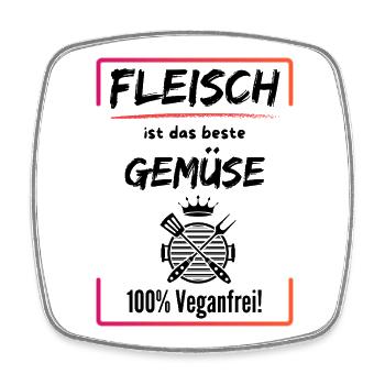 Meat is the best vegetable-100% vegan-free - Square fridge magnet - white - Front