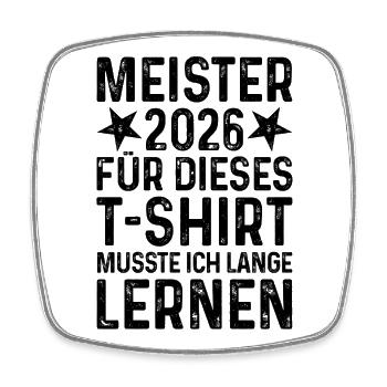 Meister 2026 T-Shirt  - Viereckiger Kühlschrankmagnet - Weiß - Vorne