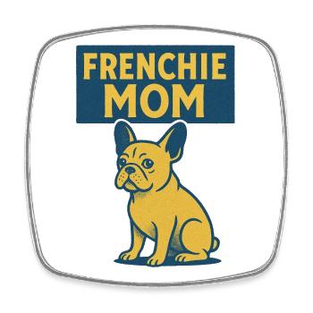 Frenchie Mom Bulldog Tee - Square fridge magnet - white - Front