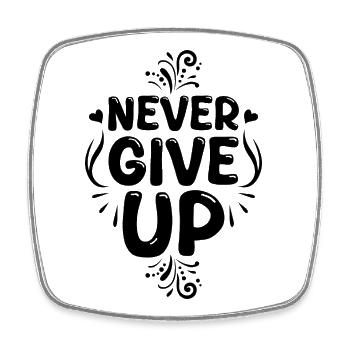 Never_give_up - Viereckiger Kühlschrankmagnet - Weiß - Vorne