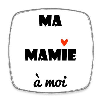 MAMIE. MAMAN. GRAND-MERE. FÊTE DES MÈRES - Magnet carré - blanc - Devant