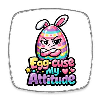Excuse my Attitude Easter Pun - Square fridge magnet - white - Front