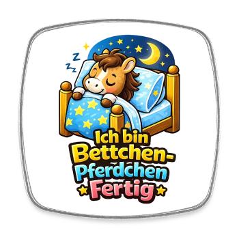 Bettchen Pferdchen Fertig | Bettfertig (md) - Viereckiger Kühlschrankmagnet - Weiß - Vorne