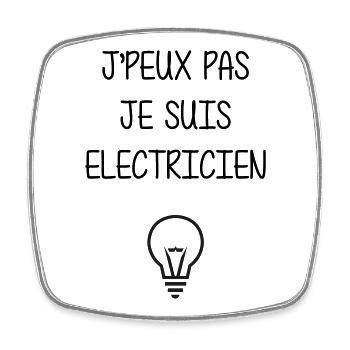 J'peux Pas Je Suis Électricien : Tension Maximale - Magnet carré - blanc - Devant