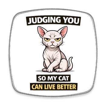 Te juger, chat : vis mieux - Magnet carré - blanc - Devant