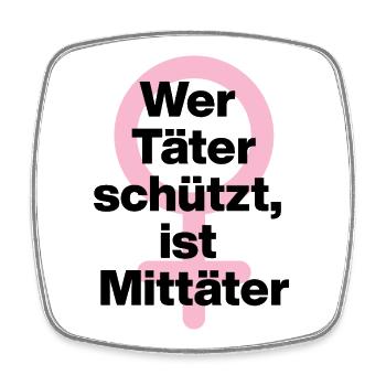 WER TÄTER SCHÜTZT, IST MITTÄTER! ♀ FEMALE EMPOWENT - Viereckiger Kühlschrankmagnet - Weiß - Vorne