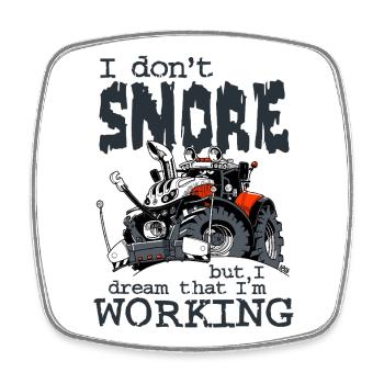 1477_I_dont_Snore-TRAKTOR - Viereckiger Kühlschrankmagnet - Weiß - Vorne