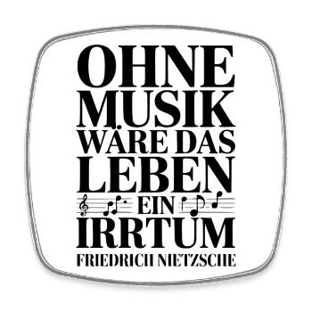 Ohne Musik wäre das Leben ein Irrtum - Nietzsche - Viereckiger Kühlschrankmagnet - Weiß - Vorne