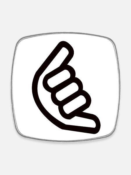 Shaka Hand Sign – Surfer Sign - Square fridge magnet - white